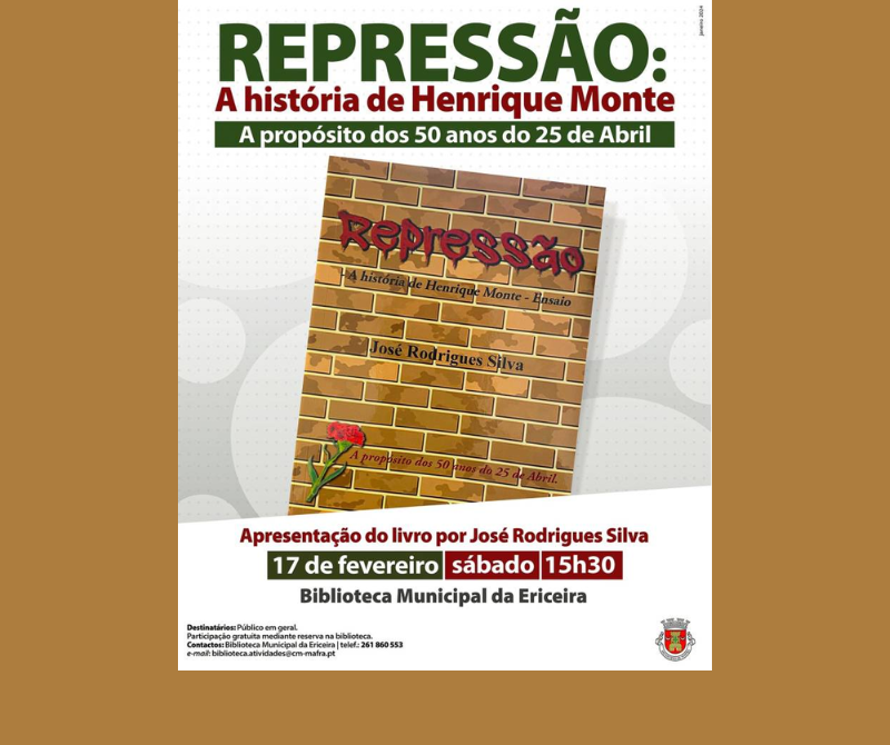 Apresentação do Livro ‘Repressão: A história de Henrique Monte’