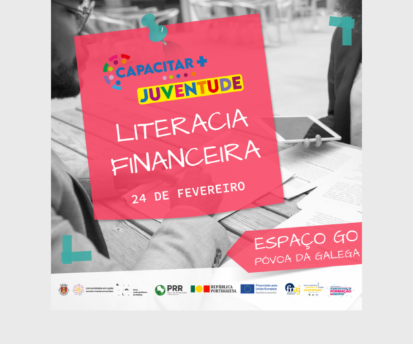 Capacitar + Juventude: literacia financeira