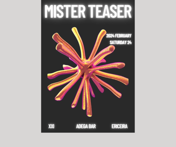 Mister Teaser–XXI—ADEGA BAR—Ericeira