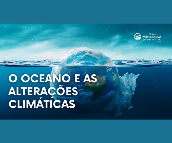 Prémio Mário Ruivo – Gerações Oceânicas🌊