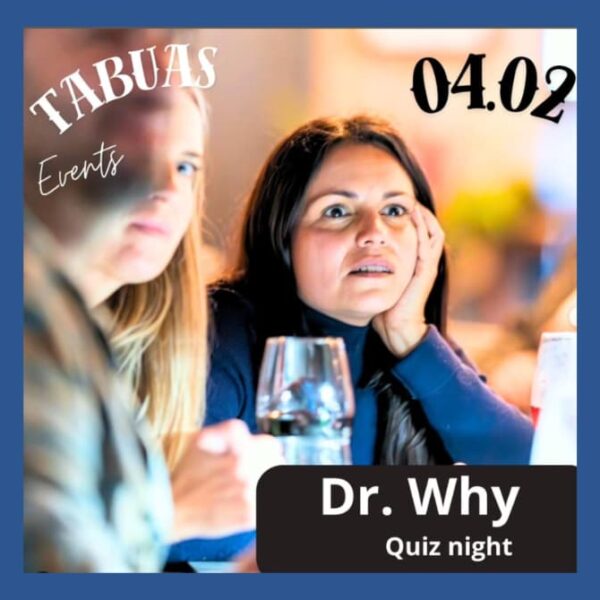 Dr. Why – Quiz Night❔no Tábuas Algodio Beach